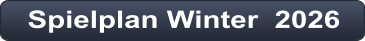 Spielplan Winter  2026